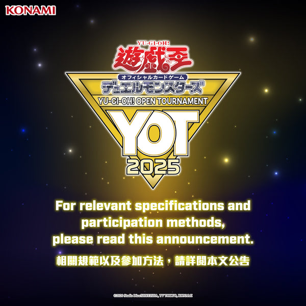 Yu-Gi-Oh! Open Tournament Hong Kong 2025 (ASIA ENGLISH)-Trading Card Game-TCG-Oztet Amigo