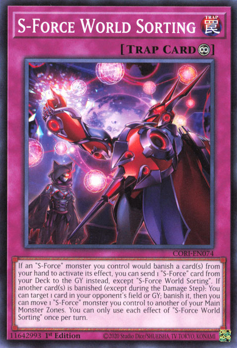 [遊戲王亞英] CORI-AE074 / S-Force 理序世界 / Ｓ－Ｆｏｒｃｅ ソート・ワールド / S-Force World Sorting / N