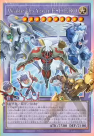 [遊戲王] Wake Up Your E・HERO / Wake Up Your E·HERO / Wake Up Your Elemental HERO [ORR]
